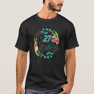 Es ist mein 27. Geburtstag 27 Sieben 27 Jahre alte T-Shirt