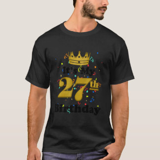 Es ist mein 27. Py-Geburtstag 27 T-Shirt