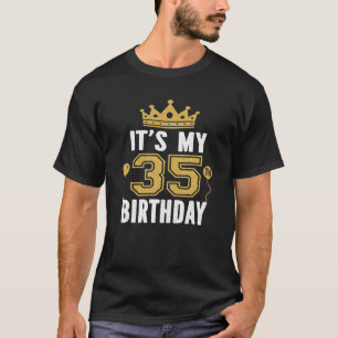Es ist mein 35. Geburtstagsgeschenk für 35 Jahre a T-Shirt