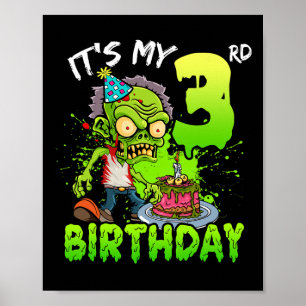 Es ist mein 3. Geburtstag Zombie Lover 3-jährige J Poster