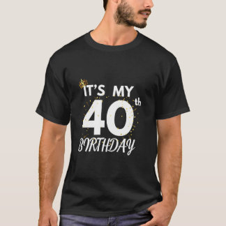 Es ist mein 40. Geburtstag 40 Jahre altes B-Tag Pa T-Shirt