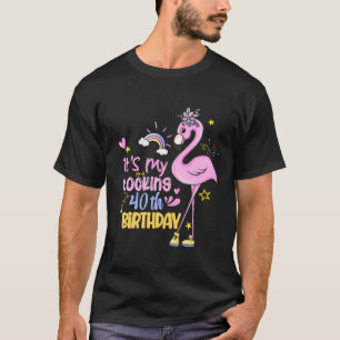 Es ist mein 40. Geburtstag Lustiger rosa Flamingo- T-Shirt