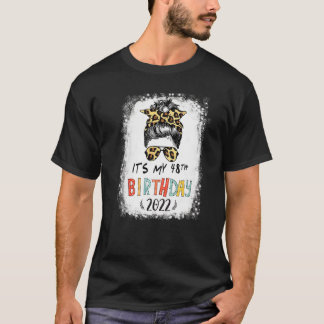 Es ist mein 48. Geburtstag Mädchen Leopard Messy B T-Shirt