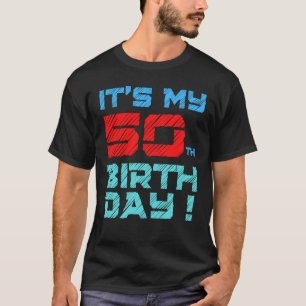 Es ist mein 50. Geburtstag für Männer Frauen Kinde T-Shirt