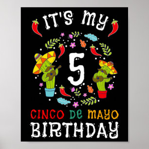 Es ist mein 5. Geburtstag Cinco De Mayo Mustache K Poster