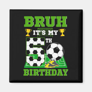 Es ist mein 5. Geburtstag Jungen Fußball Thema Par Magnet