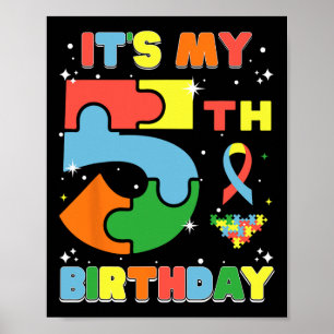 Es ist mein 5. Geburtstag Kinder Autismus 5 Jahre  Poster