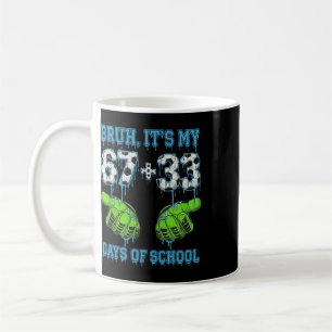 Es ist mein 67 33 Tage Schultag Fußball Jungen Kid Kaffeetasse