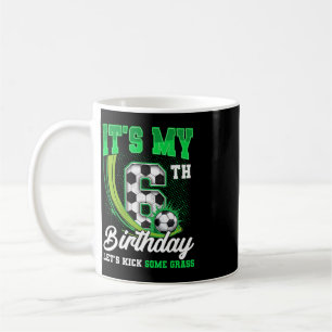 Es ist mein 6. Fußball-Geburtstag Junge Lustig 6 J Kaffeetasse