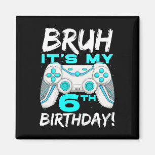 Es ist mein 6. Geburtstag 6 Jahre alte Gaming-Gebu Magnet