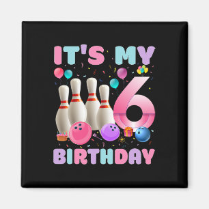 Es ist mein 6 Geburtstag Bowling 6. Geburtstag Par Magnet