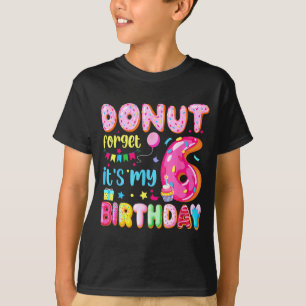Es ist mein 6. Geburtstag Donut vergessen Pun Gebu T-Shirt