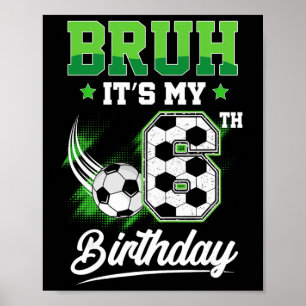 Es ist mein 6. Geburtstag Junge Sport Fan 6 Jahre  Poster