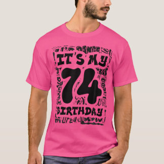 Es ist mein 74. Geburtstag mit Graffiti Street und T-Shirt