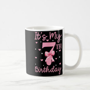 Es ist mein 7. Geburtstag Mädchen Coquette Bogen 7 Kaffeetasse