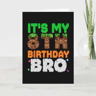 Es ist mein 8. Geburtstag Bro Pixel Spiel 8 Jahre  Karte