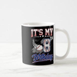 Es ist mein 8. Geburtstag Bysebyll 8 Jahre alt Geb Kaffeetasse