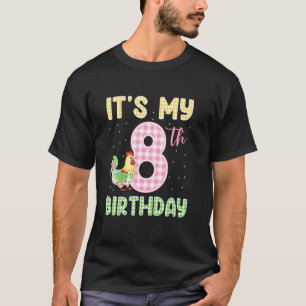 Es ist mein 8. Geburtstag Huhn Acht Jahre Alt Farm T-Shirt