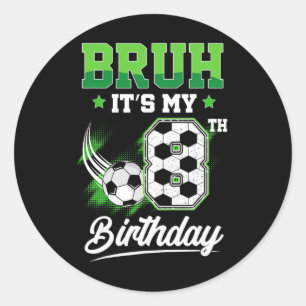 Es ist mein 8. Geburtstag Junge Sport Fan 8 Jahre Runder Aufkleber