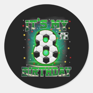 Es ist mein 8. Geburtstag Jungen Fußball 8 Jahre a Runder Aufkleber