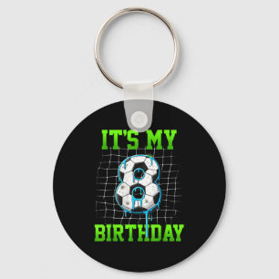 Es ist mein 8. Geburtstag Lustiger Fußball-Geburts Schlüsselanhänger