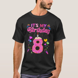 Es ist mein 8. Geburtstag Sweet donut Happy 8 Jahr T-Shirt