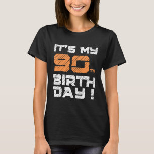 Es ist mein 90. Geburtstag für Männer Frauen Kinde T-Shirt