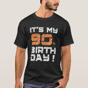 Es ist mein 90. Geburtstag für Männer Frauen Kinde T-Shirt