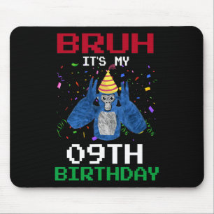 Es ist mein 9. Geburtstag 9 Jahre alt Lustiger Gor Mousepad