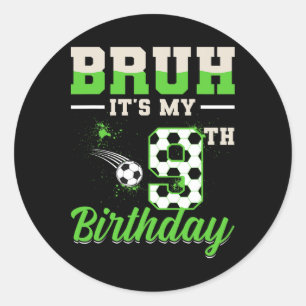 Es ist mein 9. Geburtstag Junge Fußball Fußll 9 Ja Runder Aufkleber