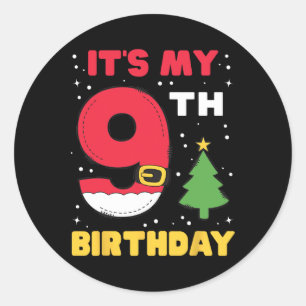 Es ist mein 9. Geburtstag Weihnachten 9 Jahre alt Runder Aufkleber