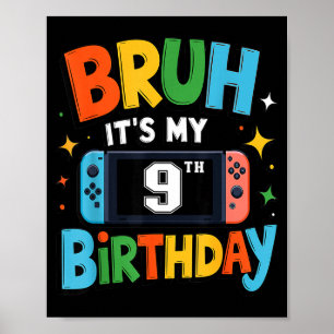 Es ist mein 9. Geburtstags-Videospiel für Jungen u Poster
