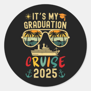 Es ist mein Abschluss Cruise 2025 Summer Cruise Se Runder Aufkleber