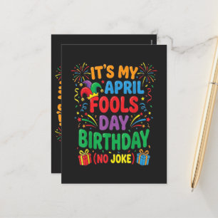 Es ist mein Aprilscherz-Geburtstag und das ist kei Feiertagspostkarte
