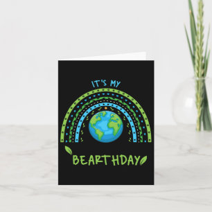 Es ist mein Bearthday Earth Day 22. April Geburtst Karte