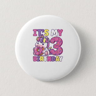 Es ist mein drittes Geburtstags-Party Niedlich Gir Button