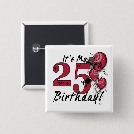 Es ist mein enormer Knopf des 25. Button (Vorne & Hinten)