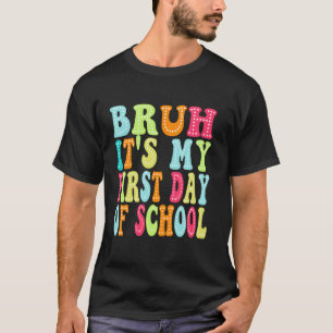 Es ist mein erster Schultag Kinder Lehrer Rücken T-Shirt