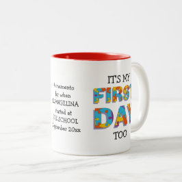 ES IST MEIN ERSTER TAG ZU EINEM Geschenk für Elter Zweifarbige Tasse