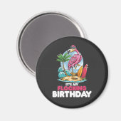 Es ist mein faszinierender Geburtstag Flamingo Magnet (Vorderseite/Rückseite)