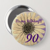 Es ist mein Geburtstag! Blume 90. Geburtstag Button (Vorne & Hinten)