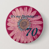 Es ist mein Geburtstag!! Blumen-70. Geburtstag Button (Vorderseite)