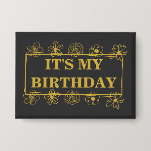 Es ist mein Geburtstag Button