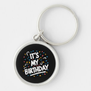 Es ist mein Geburtstag für Jungs Mädchen Kinder Mä Schlüsselanhänger