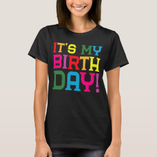 Es ist mein Geburtstag für Teens-Mädchen Geburtsta T-Shirt