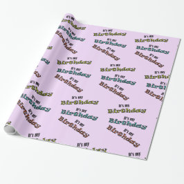 Es ist mein Geburtstag Geschenkpapier