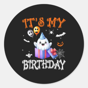 Es ist mein Geburtstag Gespenst Frohe Halloween Ge Runder Aufkleber