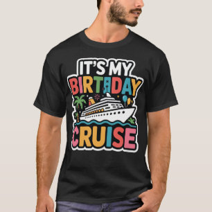 Es ist mein Geburtstag-Kreuzfahrt Retro-Sonnenunte T-Shirt