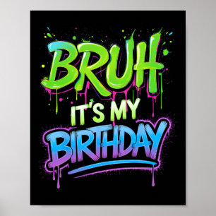 Es ist mein Geburtstag Lustiger Geburtstag Jungen  Poster