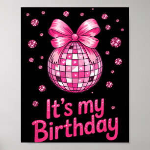Es ist mein Geburtstag Mädchen Frauen Groovy Gebur Poster